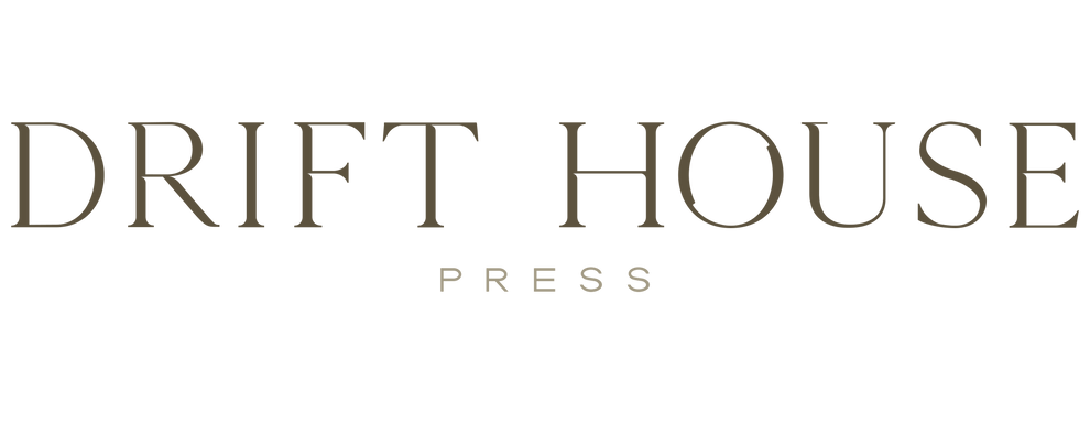 Drift House Press